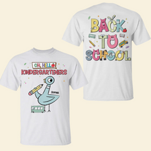 Load image into Gallery viewer, Oh Hello Kindergarteners! - Personalized Back To School Kid Shirt Shirts PopCulturePrints