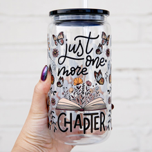 Load image into Gallery viewer, Just One More Chapter Glass Can - Funny Gifts for Book Lovers Glass Can PopCulturePrints