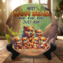 Load image into Gallery viewer, Best Mom Bear Ever - Personalized Round Plate for Loving Moms Ceramic Round Plate PopCulturePrints