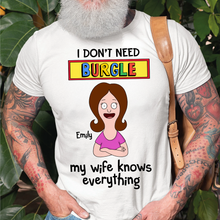Load image into Gallery viewer, My Wife Knows Everything - Personalized Husband Shirt Shirts PopCulturePrints