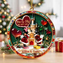 Load image into Gallery viewer, You & Me - We Got This Christmas Ornament - Personalized Gifts for Couples