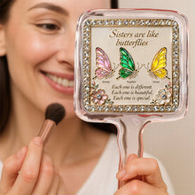 Load image into Gallery viewer, Sisters are Like Butterflies Handheld Mirror - Personalized Gift for Besties Mirror PopCulturePrints