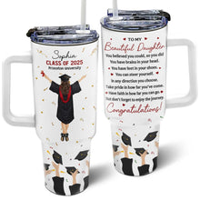 Load image into Gallery viewer, You Believed You Could, So You Did - Personalized 40oz Tumbler With Straw - Gift for Graduates, Dads & Grandpas Tumbler PopCulturePrints
