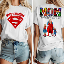 Load image into Gallery viewer, Mom, You Are The Real Hero - Personalized Supermom Shirt | Gift for Mom, Grandma Shirts PopCulturePrints