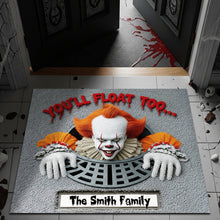 Load image into Gallery viewer, You'll Float Too... - Personalized Horror Sewer Halloween Doormat Doormat PopCulturePrints