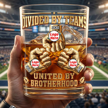 Load image into Gallery viewer, Brotherhood Quote: 'Divided By Teams, United By Brotherhood' - Personalized 11oz Round Glass for Sports Lovers Glass PopCulturePrints