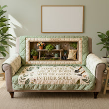 Load image into Gallery viewer, Some Girls Are Just Born with the Garden in Their Souls - Personalized Gardening Quilted Sofa Cover Sofa Cover PopCulturePrints