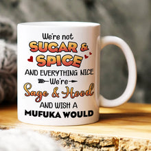 Load image into Gallery viewer, Personalized Best Friends Mug - We're Not Sugar & Spice Coffee Mug PopCulturePrints