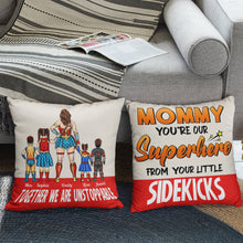 Load image into Gallery viewer, Personalized Superhero Mom Pillow - Custom Family Names Pillow PopCulturePrints