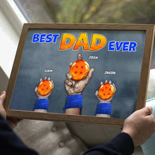 Load image into Gallery viewer, Personalized Best Dad Ever Dragon Ball Canvas Print Poster & Canvas PopCulturePrints
