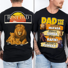 Load image into Gallery viewer, Best Dad in the Pride Lands - Personalized Lion Dad Shirt for Father’s Day Gifts Shirts PopCulturePrints
