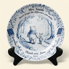 Load image into Gallery viewer, “Never forget the difference you make” - Personalized Teacher Appreciation Round Plate Gift Ceramic Round Plate PopCulturePrints