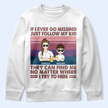 Load image into Gallery viewer, If I Ever Go Missing Just Follow My Kids - Personalized T-Shirt for Moms & Grandmas T-shirt PopCulturePrints