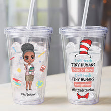Load image into Gallery viewer, Personalized Teacher Tumbler - Teach Tiny Humans Tumbler Cup PopCulturePrints