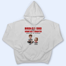 Load image into Gallery viewer, Badass Dad & Smartass Daughter - Personalized T-Shirt with a Bond That Can’t Be Broken T-shirt PopCulturePrints