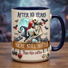 Load image into Gallery viewer, After 10 Years, You're Still Hotter - Midnight Romance Accent Mug | Personalized Gift for Couples Coffee Mug PopCulturePrints