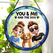 Load image into Gallery viewer, You & Me & The Dogs – A Personalized Stained Glass Window Hanging Suncatcher for Pet Lovers Suncatcher Ornament PopCulturePrints