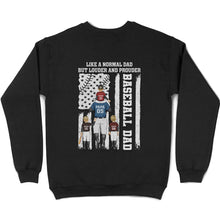 Load image into Gallery viewer, Baseball Dad: Like a Normal Dad, But Louder and Prouder - Personalized T-Shirt T-shirt PopCulturePrints