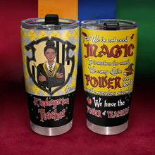 Load image into Gallery viewer, Personalized Magic Teacher Tumbler - Back to School Gift Tumbler Cup PopCulturePrints