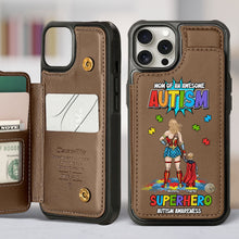 Load image into Gallery viewer, Mom of an Awesome Autism Superhero - Personalized Leather Flip Wallet Phone Case for Moms Phone Case PopCulturePrints