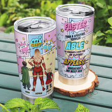 Load image into Gallery viewer, Super Mom Comic Style Personalized Tumbler - Faster Than a Speeding Toddler Tumbler Cup PopCulturePrints