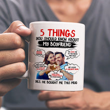 Load image into Gallery viewer, 5 Things You Should Know About My Girlfriend - Personalized Coffee Mug Coffee Mug PopCulturePrints