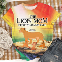 Load image into Gallery viewer, Personalized Lion Mom 3D T-Shirt - Best Wild Mom Ever AOP Products PopCulturePrints