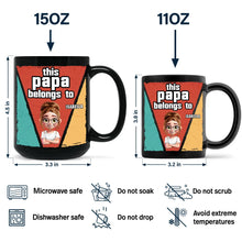 Load image into Gallery viewer, This Papa Belongs To - Personalized Black Mug for Dad and Grandpa Mug PopCulturePrints