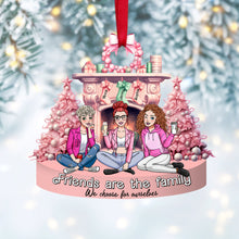 Load image into Gallery viewer, Custom Best Friends Ornament - Friends Are the Family We Choose Ornament PopCulturePrints