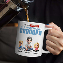 Load image into Gallery viewer, I'm Not Retired, I'm A Full-Time GRANDPA - Personalized Mug Mug PopCulturePrints