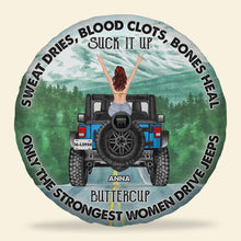 Load image into Gallery viewer, Personalized Jeep Spare Tire Cover - Strongest Women Drive Jeeps Tire Covers PopCulturePrints