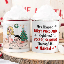 Load image into Gallery viewer, Personalized Naughty Mug - Dirty Mind & Cheeky Fun Coffee Mug PopCulturePrints