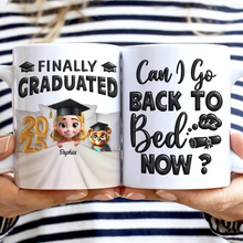 Load image into Gallery viewer, Finally Graduated! Can I Go Back To Bed Now - Personalized Mug for Graduates, Gift for Mom or Grandma Mug PopCulturePrints