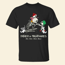 Load image into Gallery viewer, Personalized Father of Nightmares T-Shirt for Dad Shirts PopCulturePrints