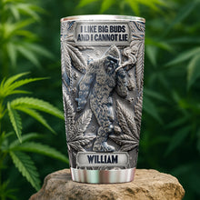 Load image into Gallery viewer, I Like Big Buds - Smoking Sasquatch 20oz Tumbler - Personalized Gift for Stoners Tumbler Cup PopCulturePrints