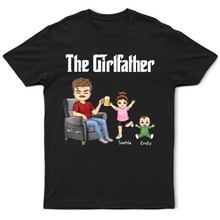 Load image into Gallery viewer, The Girlfather - Custom Personalized T-Shirt for Dads T-shirt PopCulturePrints