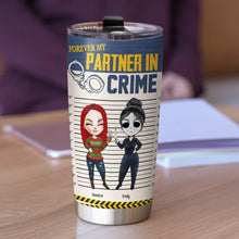 Load image into Gallery viewer, Personalized Best Friends Tumbler - Forever My Partner in Crime Tumbler Cup PopCulturePrints
