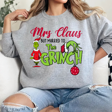 Load image into Gallery viewer, Funny Mrs. Claus Married to the Grinch Christmas Sweatshirt Shirts PopCulturePrints