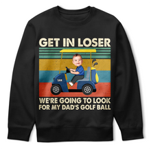 Load image into Gallery viewer, Get In Loser - Personalized T-Shirt for Fun Moments T-shirt PopCulturePrints
