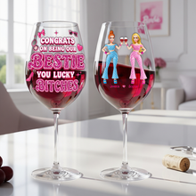 Load image into Gallery viewer, Congrats on Being Our Bestie - Personalized Forever Besties Wine Glass Wine Glass PopCulturePrints