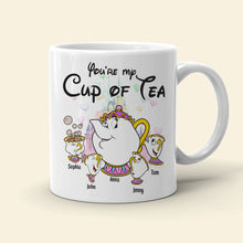 Load image into Gallery viewer, Customizable 'You're My Cup Of Tea' Mom Mug - Family Gift Coffee Mug PopCulturePrints