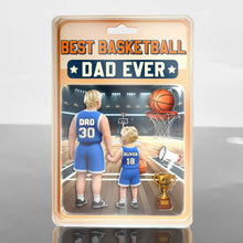 Load image into Gallery viewer, Best Basketball Dad Ever - Personalized Custom Shaped Acrylic Plaque for the Ultimate Gift for Dad Acrylic Plaque PopCulturePrints