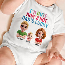 Load image into Gallery viewer, I'm Cute, Mom's Hot, Dad's Lucky - Personalized Baby Onesie for New Moms and Dads Baby Onesie PopCulturePrints