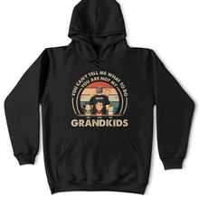 Load image into Gallery viewer, You Can't Tell Me What To Do - Personalized T-Shirt for Granddaughter T-shirt PopCulturePrints