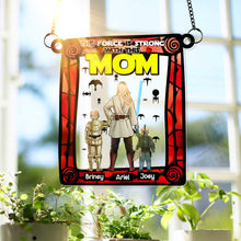 Load image into Gallery viewer, The Force Is Strong with This Mom - Personalized Suncatcher Ornament for the Super Mom Ornament PopCulturePrints