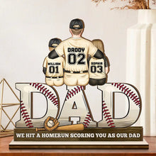 Load image into Gallery viewer, “We Hit A Homerun Scoring You As Our Dad” - Personalized Custom Shaped 2-Layered Wooden Plaque - Gift for Dad, Grandpa & Baseball Lovers Wooden Plaque PopCulturePrints