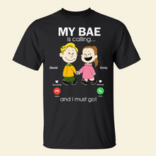 Load image into Gallery viewer, My Bae Is Calling Personalized Couple Shirt Shirts PopCulturePrints