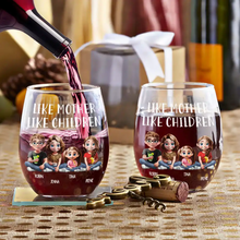 Load image into Gallery viewer, Like Mother Like Daughter - Personalized Stemless Wine Glass Gift for Moms and Daughters Wine Glass PopCulturePrints