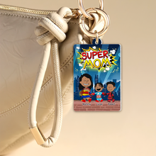 Load image into Gallery viewer, "Super Mom, Because She's Your Hero" - Personalized Keychain Gift for Mom, Grandma, and Loved Ones Keychains PopCulturePrints