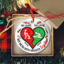 Load image into Gallery viewer, Personalized Naughty Couple Ornament - Fun Valentine's Day Gifts for Couples Ornament PopCulturePrints